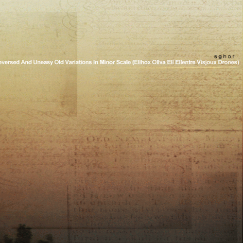 Reversed and Uneasy Old Variations In Minor Scale (Ellhox Ollva Ell Ellentre Visjoux Drones)